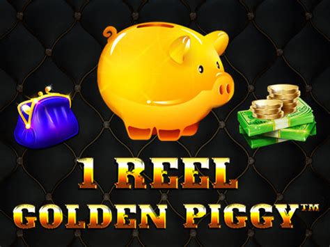 1 Reel Golden Piggy Blaze