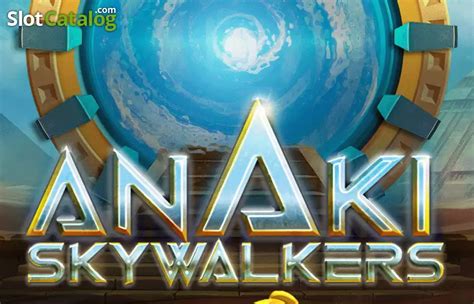 Anaki Skywalkers Slot - Play Online