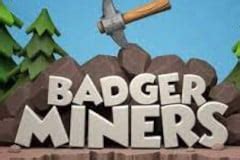 Badger Miners Betway
