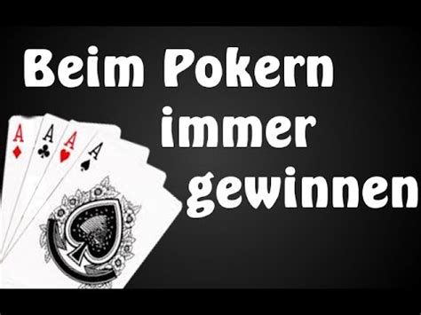 Beim Poker Imer Gewinnen