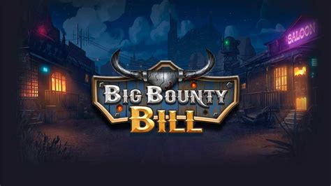Big Bounty Bill Slot - Play Online