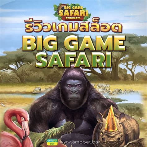 Big Game Safari Betsson