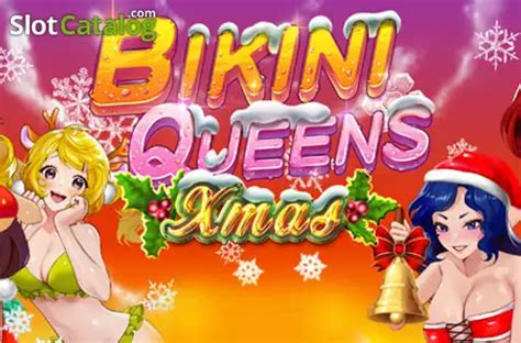 Bikini Queens Xmas Netbet