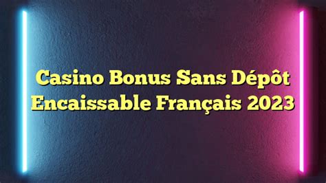 Bonus De Sans Deposito Casino Despeje Joueur Francais