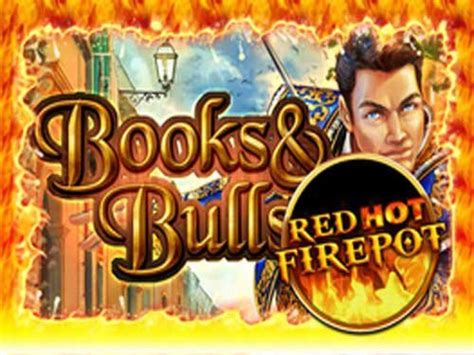 Book Bulls Red Hot Firepot Netbet