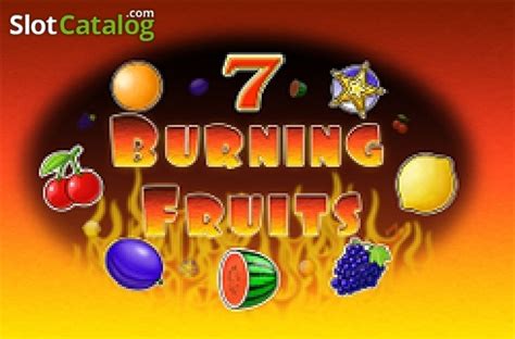 Burning Fruits Brabet