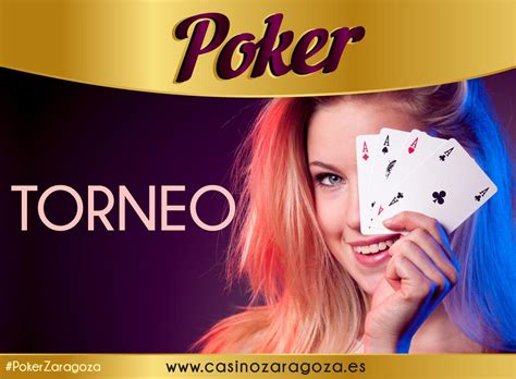 Casino Zaragoza Torneos De Poker