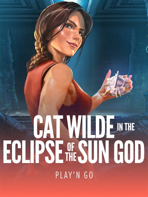 Cat Wilde In The Eclipse Of The Sun God Bet365