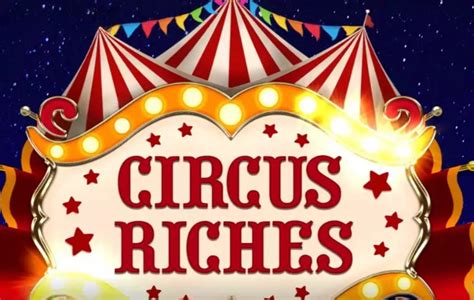 Circus Riches Slot Gratis