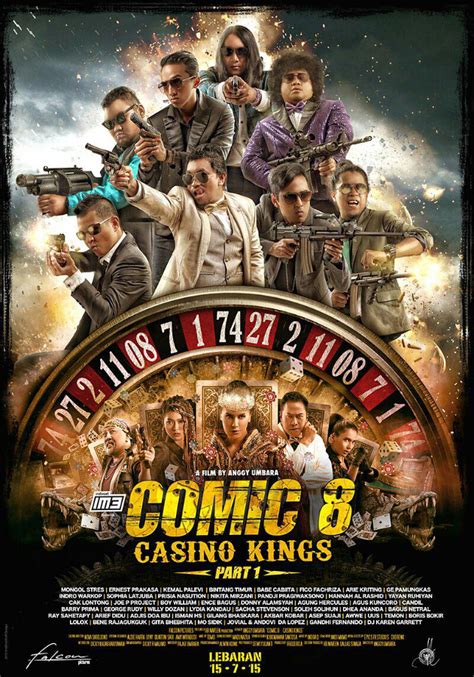 Comic 8 Casino King Tayang Perdana