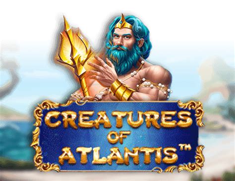 Creatures Of Atlantis Slot - Play Online