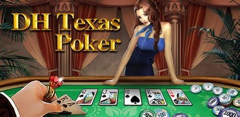 Dh Texas Poker Download