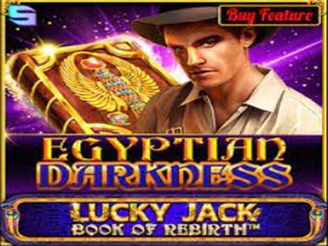 Egyptian Darkness Lucky Jack Book Of Rebirth Betano