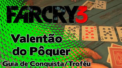 Far Cry 3 Poquer De Valentao Trofeu