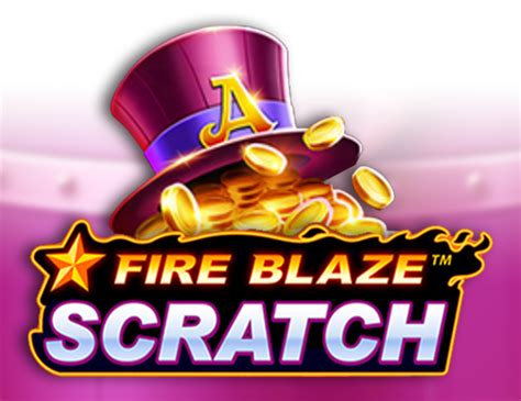 Fire Blaze Scratch Parimatch