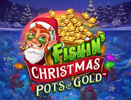 Fishin Christmas Pots Of Gold Leovegas