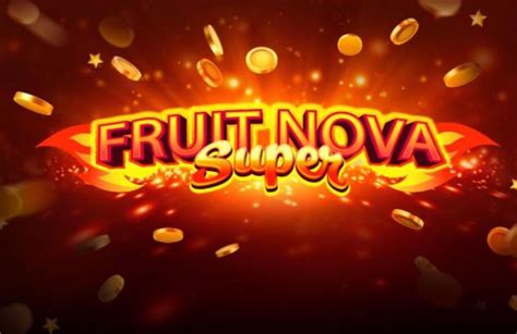 Fruit Super Nova Jackpot Betsul