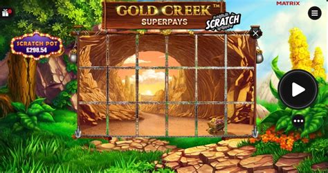 Gold Creek Superpays Scratch Slot - Play Online
