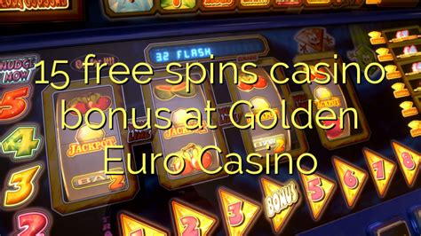 Golden Casino Euro Free Spins