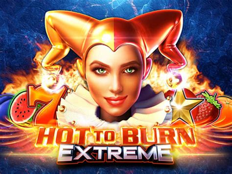Hot To Burn Extreme Parimatch
