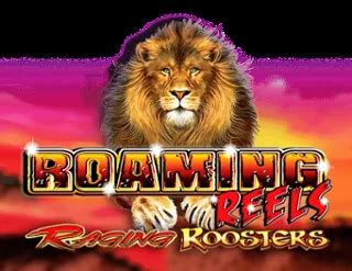 Jogar Roaming Reels Raging Roosters Com Dinheiro Real