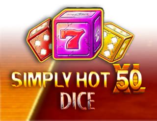 Jogar Simple Hot Xl 50 Dice No Modo Demo