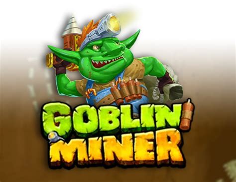 Jogue Goblin Miner Online