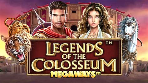 Jogue Legends Of The Colosseum Megaways Online