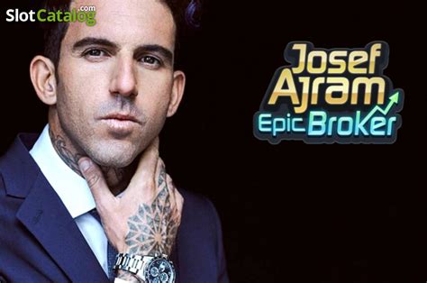 Josef Ajram Epic Broker Netbet