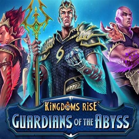 Kingdoms Rise Guardians Of The Abyss Betsul