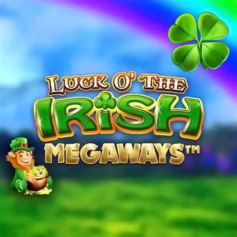 Luck O The Irish Megaways Betfair