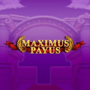 Maximus Payus Betsul