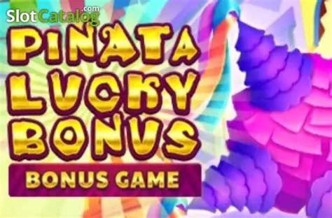 Pinata Lucky Bonus Betsson