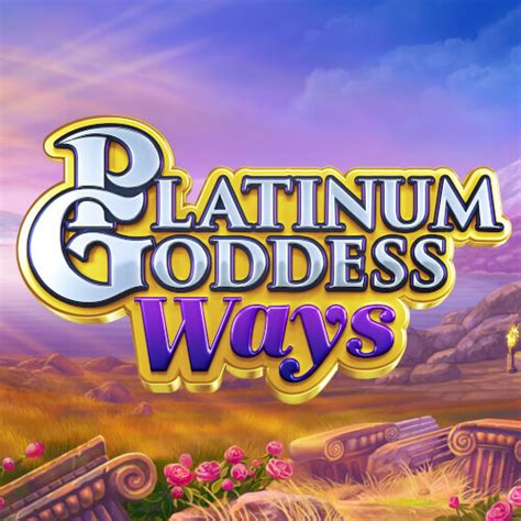 Platinum Goddess Betway