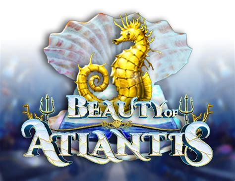 Play Beauty Of Atlantis Slot