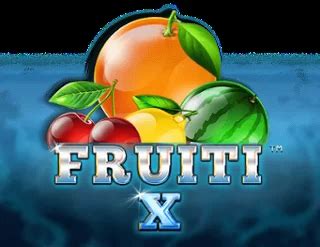 Play Fruiti X Slot