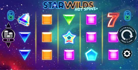 Play Star Wilds Hot Spins Slot