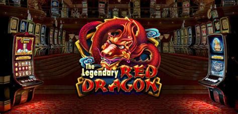 Play The Legendary Red Dragon Slot