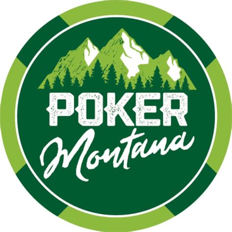 Poker Missoula Montana
