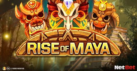 Rise Of Maya Netbet