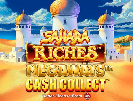Sahara Riches Megaways Cash Collect Leovegas