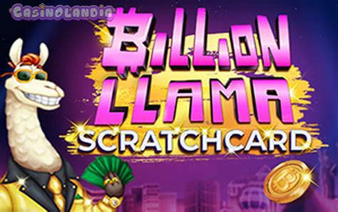 Slot Billion Llama Scratchcard