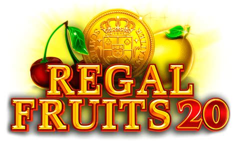 Slot Regal Fruits 20