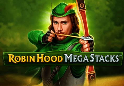Slot Robin Hood Mega Stacks