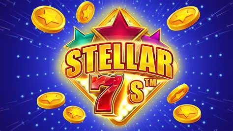 Stellar 7s Bwin