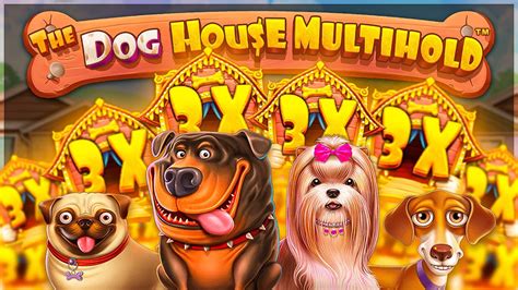 The Dog House Multihold Bwin