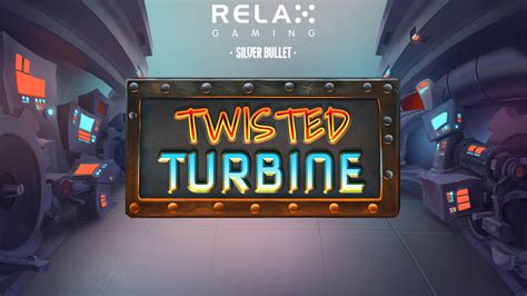 Twisted Turbine 1xbet