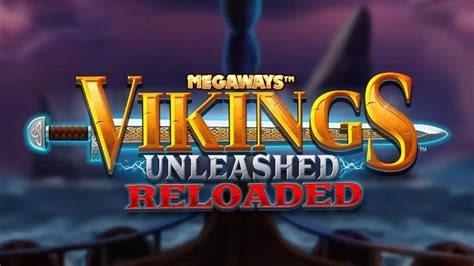 Vikings Unleashed Reloaded Betsul