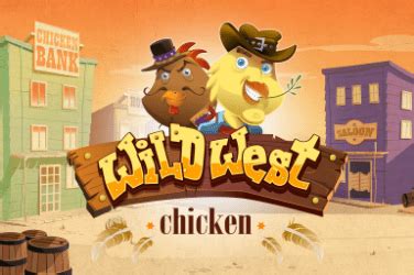 Wild West Chicken Novibet