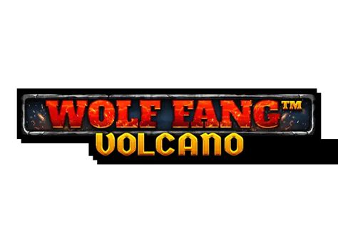 Wolf Fang Volcano Sportingbet
